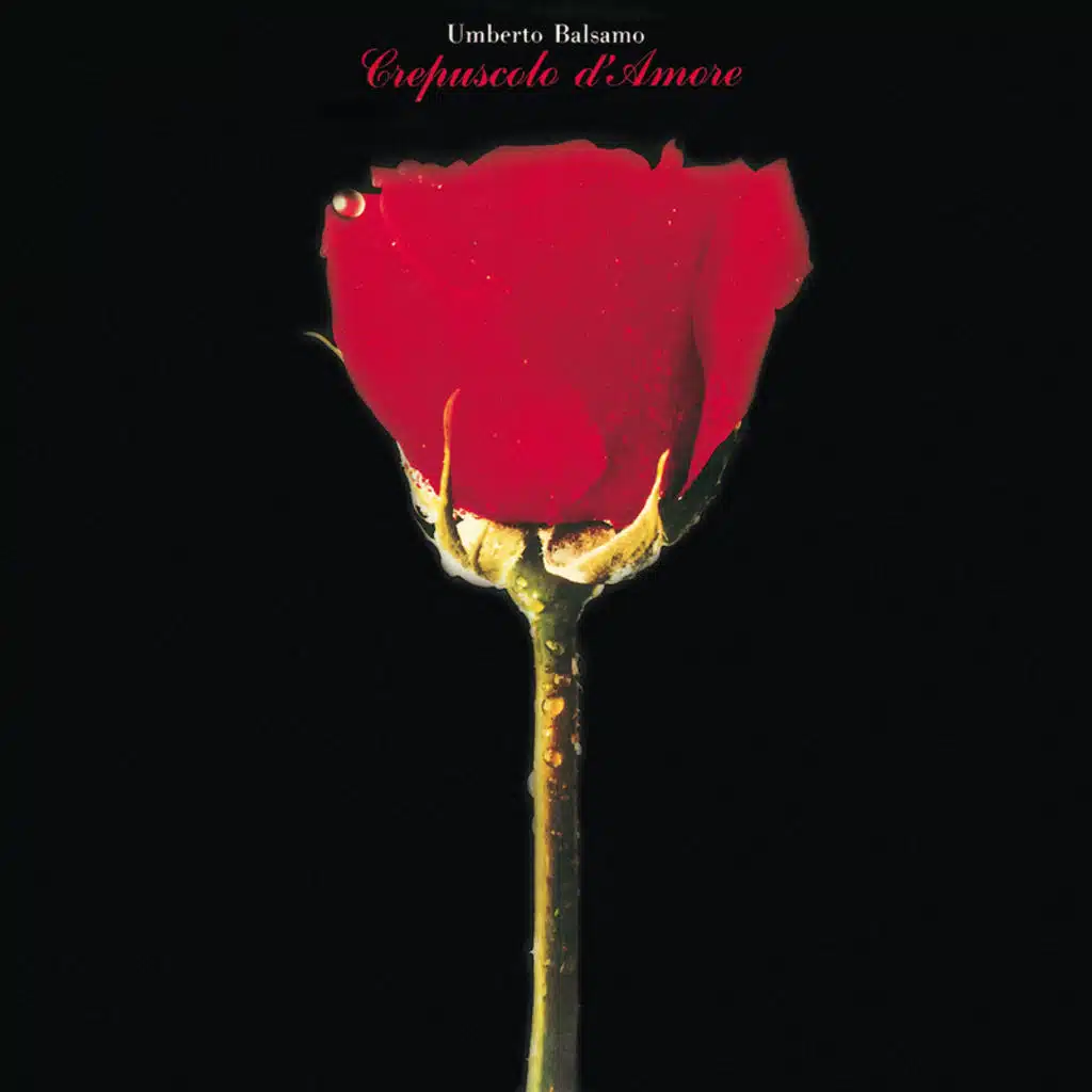 Crepuscolo D'Amore (Remastered)