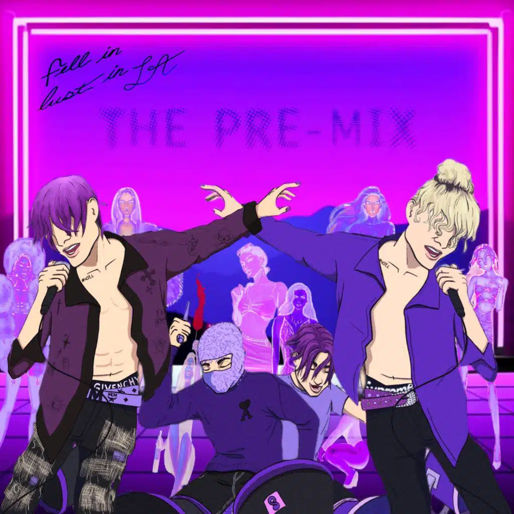 fell in lust in LA (THE PRE-MIX)