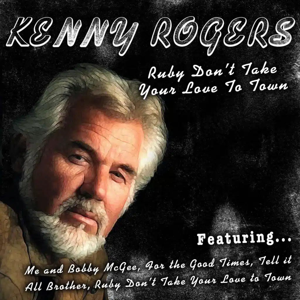 Ruby Don't Take Your Love to Town