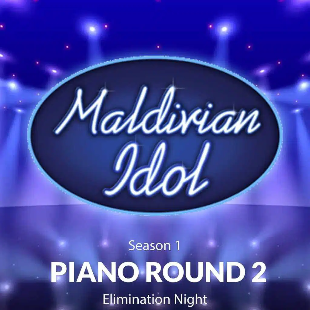 Maldivian Idol - Piano Round 2