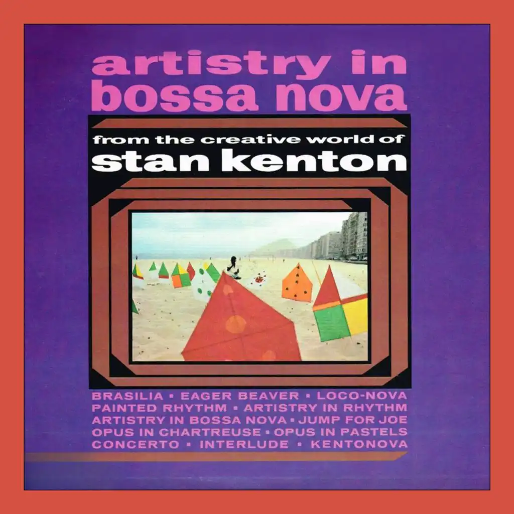 Artistry In Bossa Nova (Original Album)