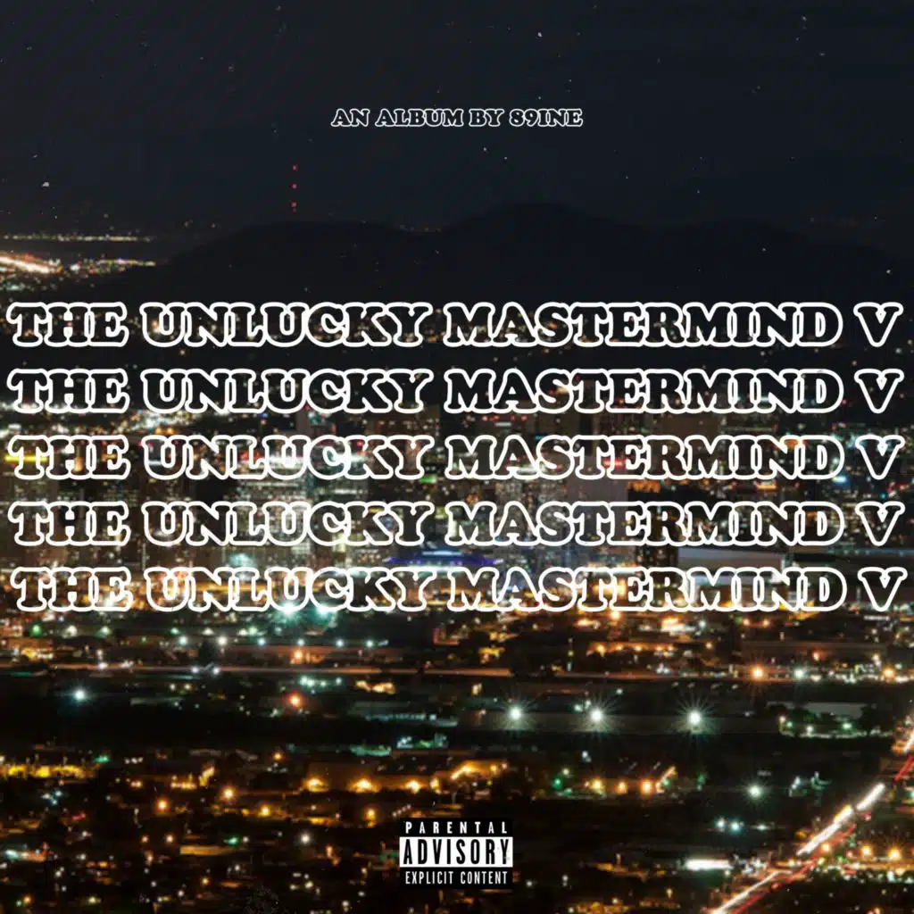 The Unlucky Mastermind V