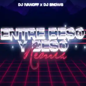 Entre Beso y Beso (Remix)