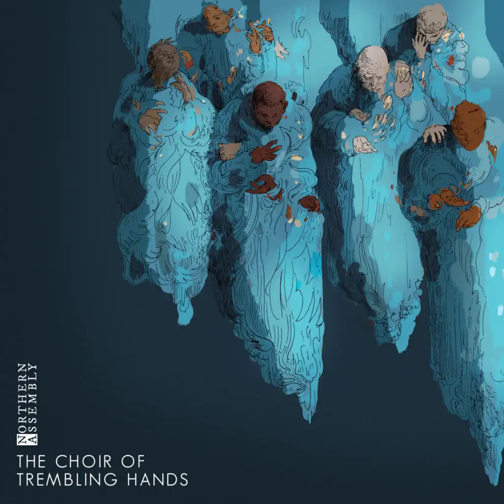 The Choir Of Trembling Hands