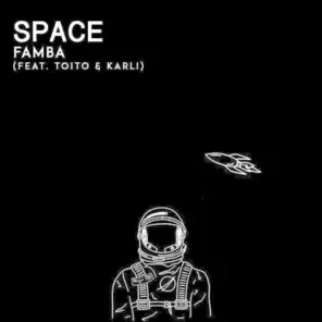 Space (feat. Toito & Karli)