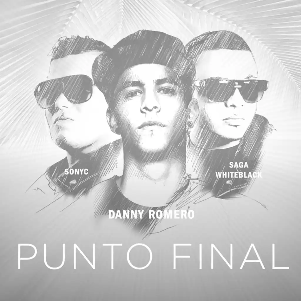 Punto Final (feat. Saga & Sonyc)