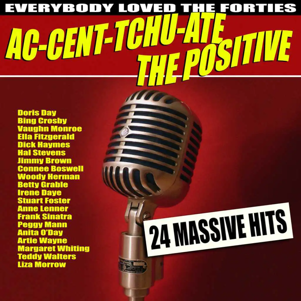 Ac-Cent-Tchu-Ate The Positive (feat. 1137181204)