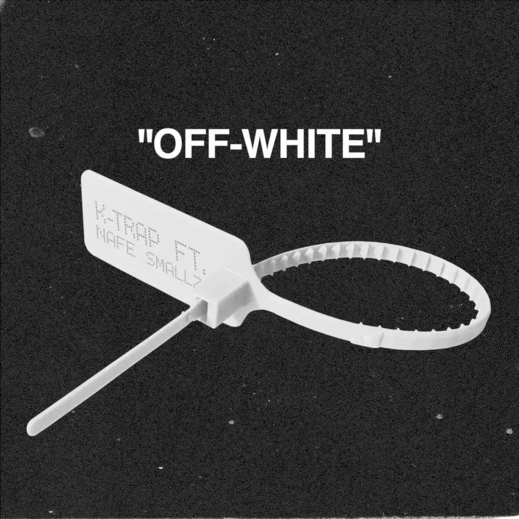 Off-White (feat. Nafe Smallz)