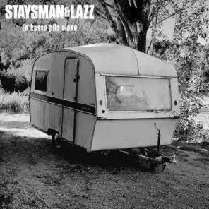 Staysman & Lazz