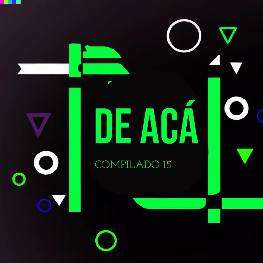 De Acá Compilado 15