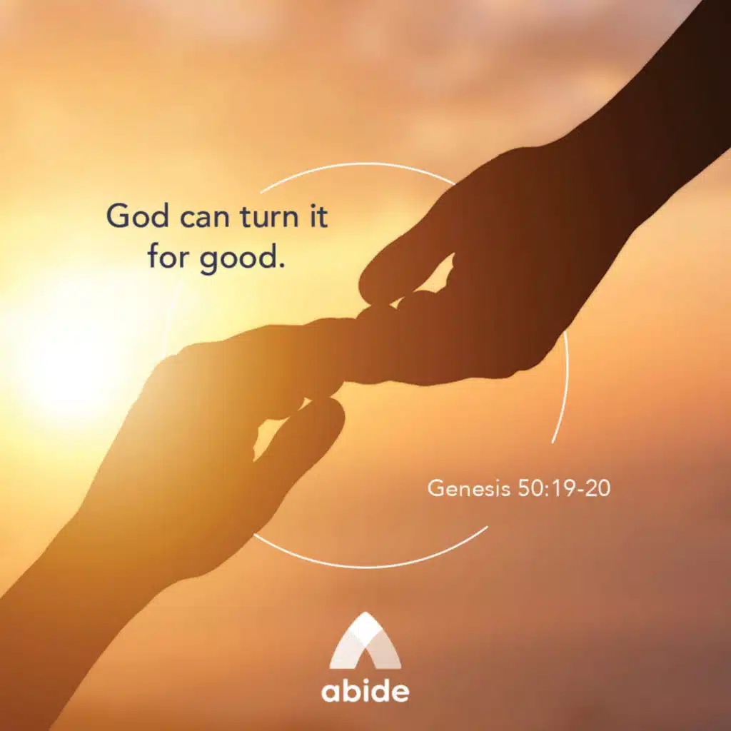 God Meant It for Good