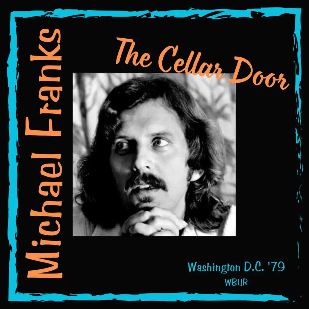 The Cellar Door (Live Washington D.C. '79)