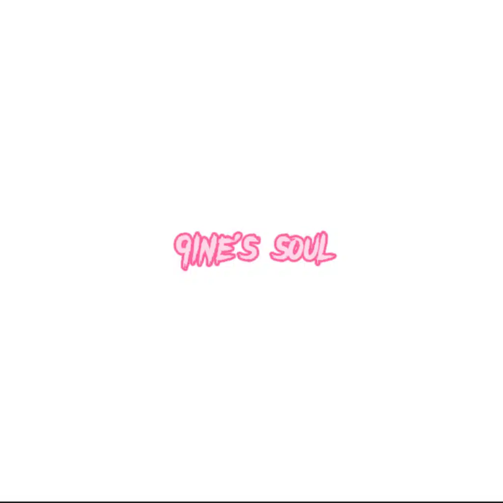 9ine's soul