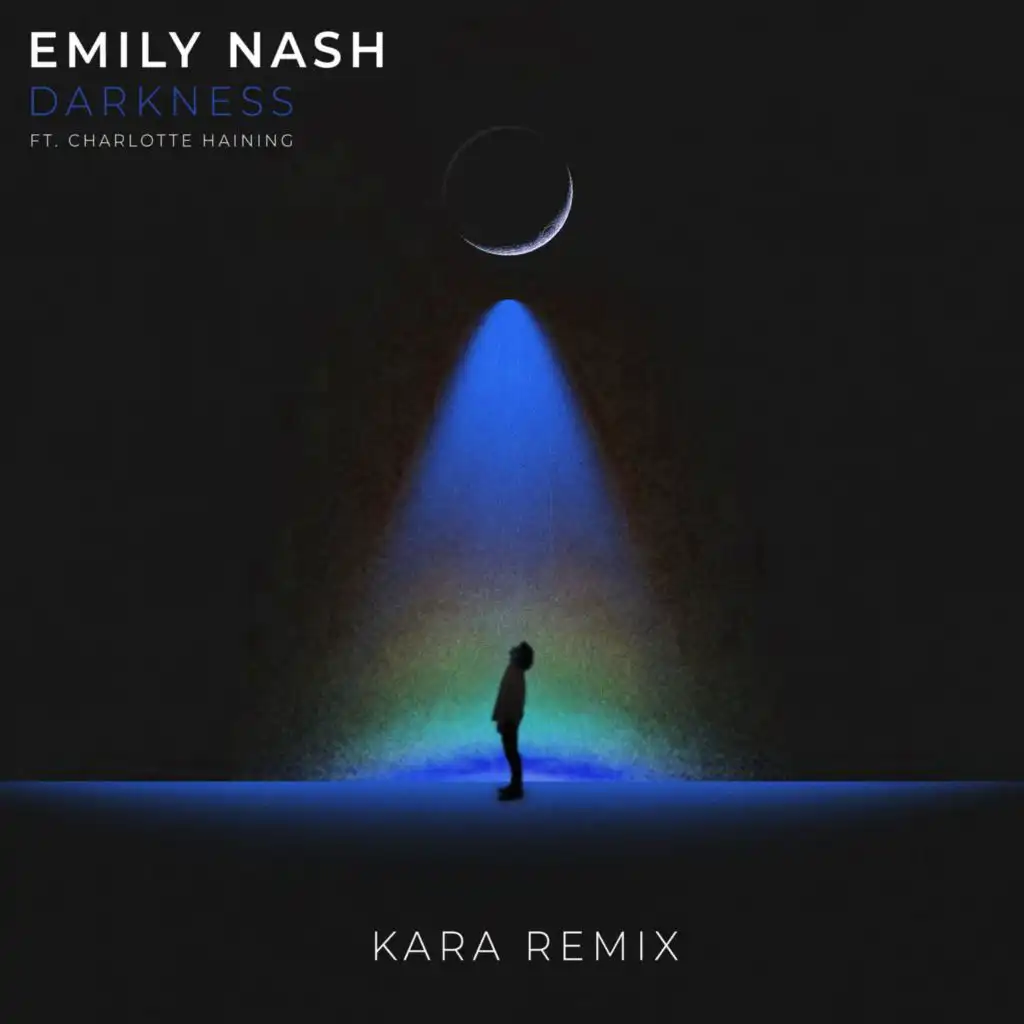 Darkness (Kara Remix) [feat. Charlotte Haining]