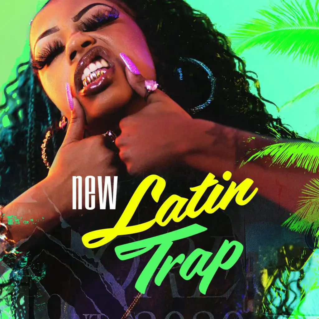 New Latin Trap