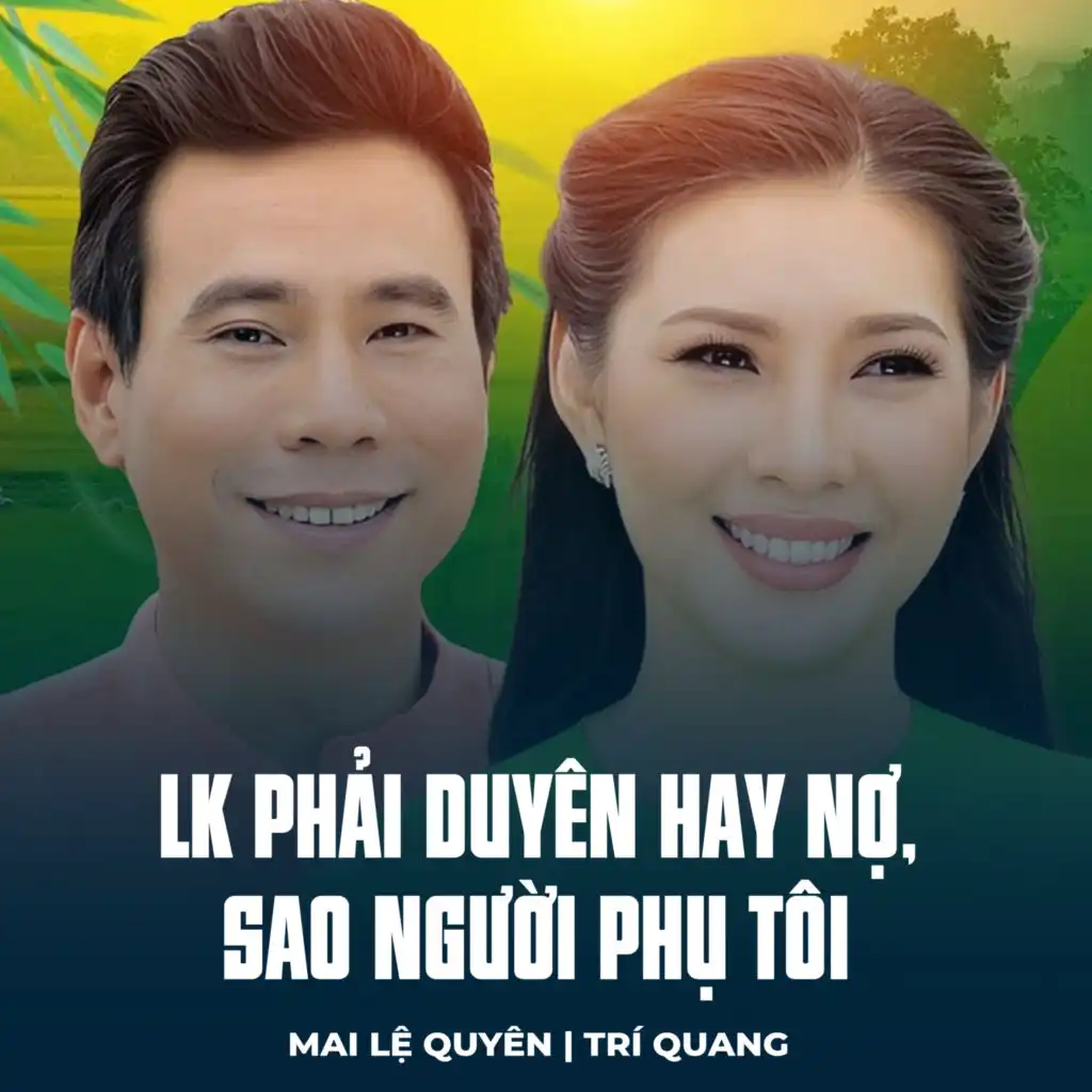 Mai Lệ Quyên & Trí Quang