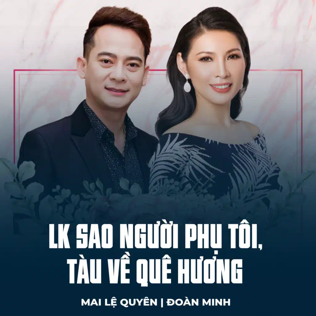 Đoàn Minh & Mai Lệ Quyên
