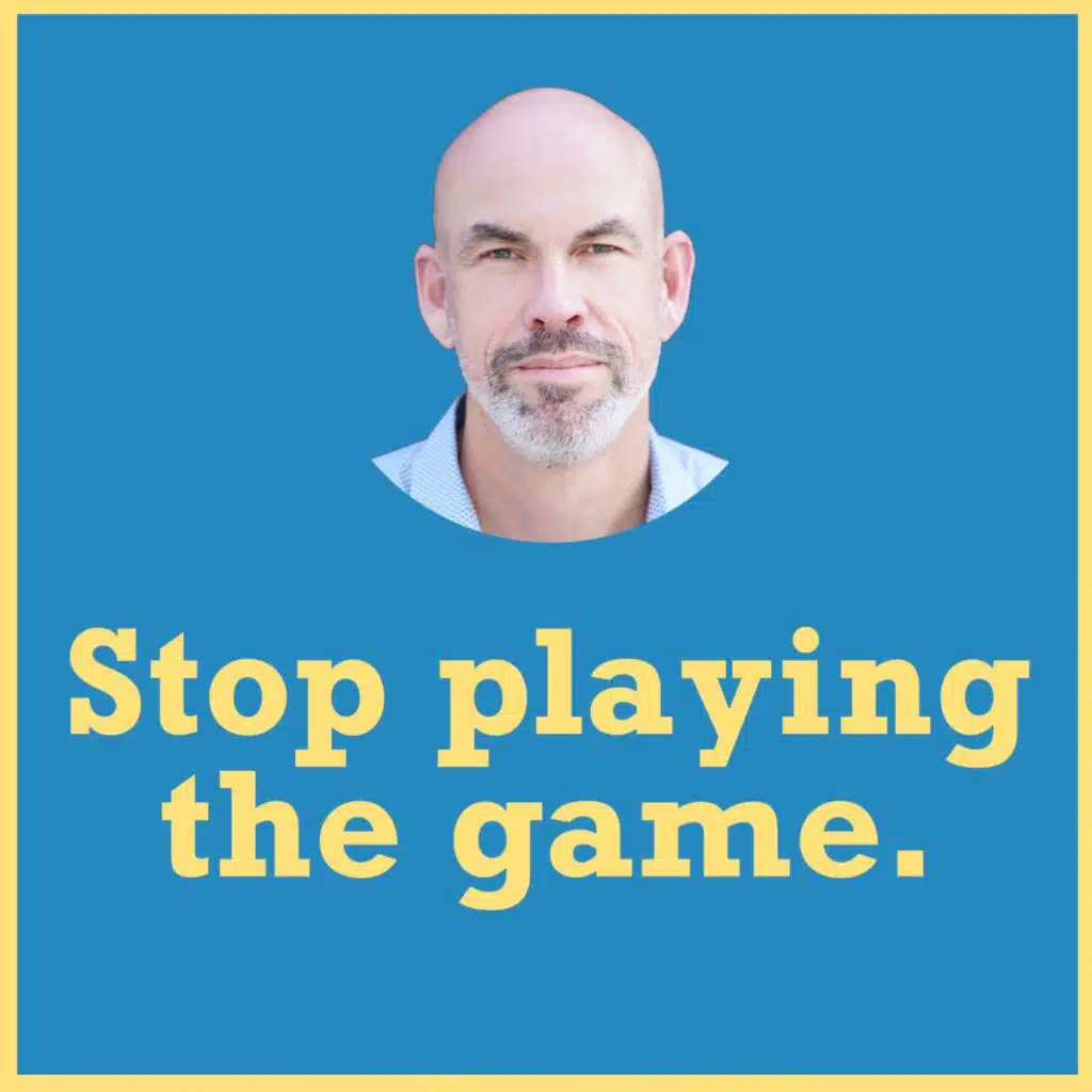 Stop Playing The Game - Gordon McNeill, Elite Educator
