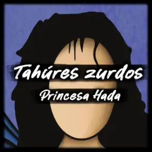 Tahures Zurdos