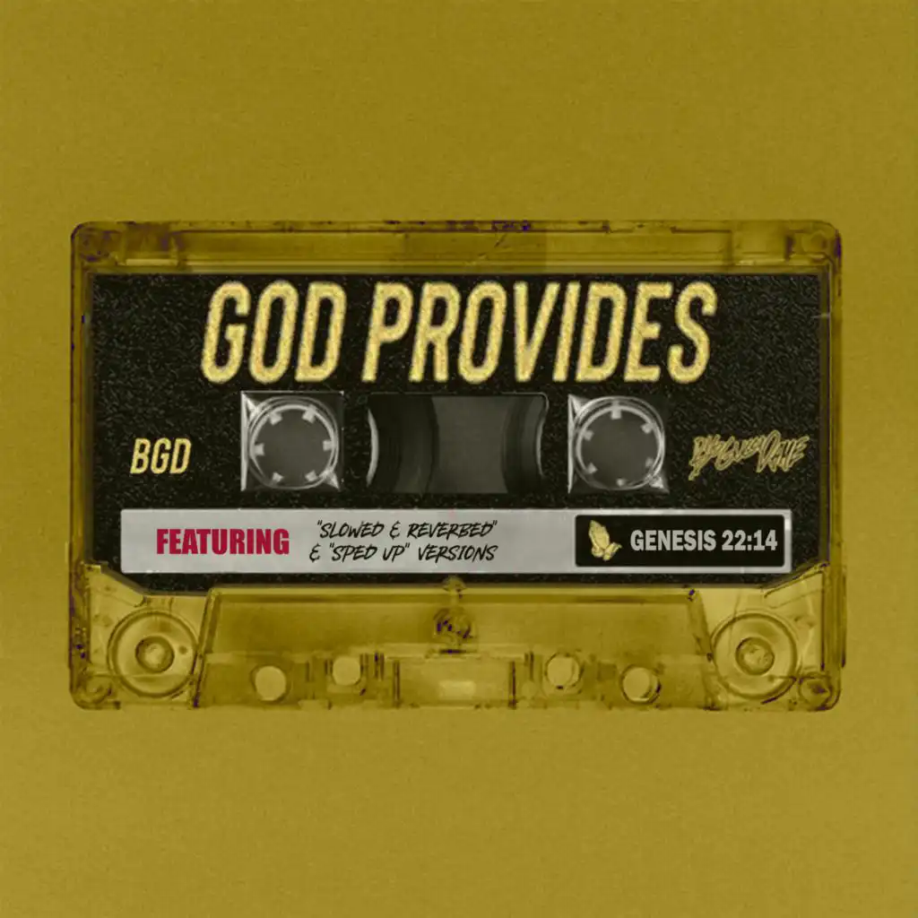 God Provides  (Slowed Down + Reverb)
