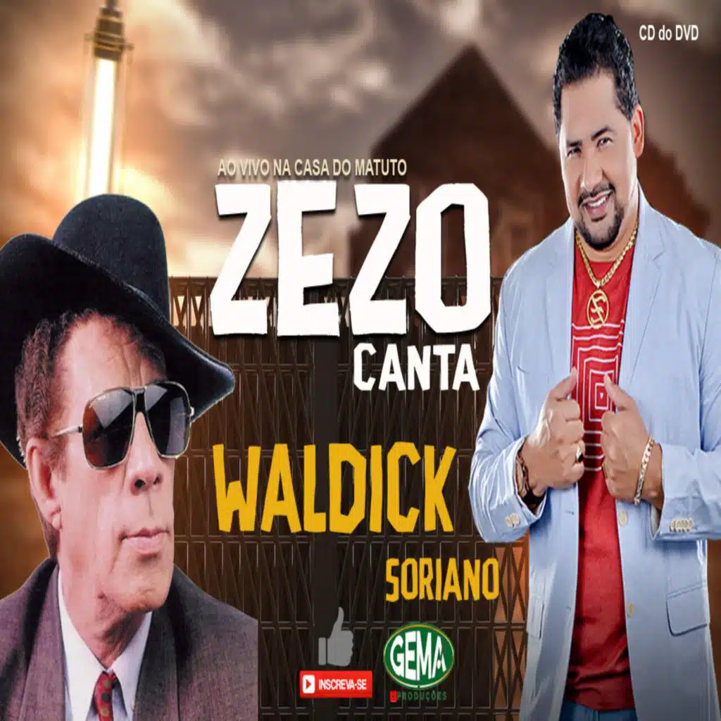 Zezo Canta Waldick Soriano (Ao Vivo)