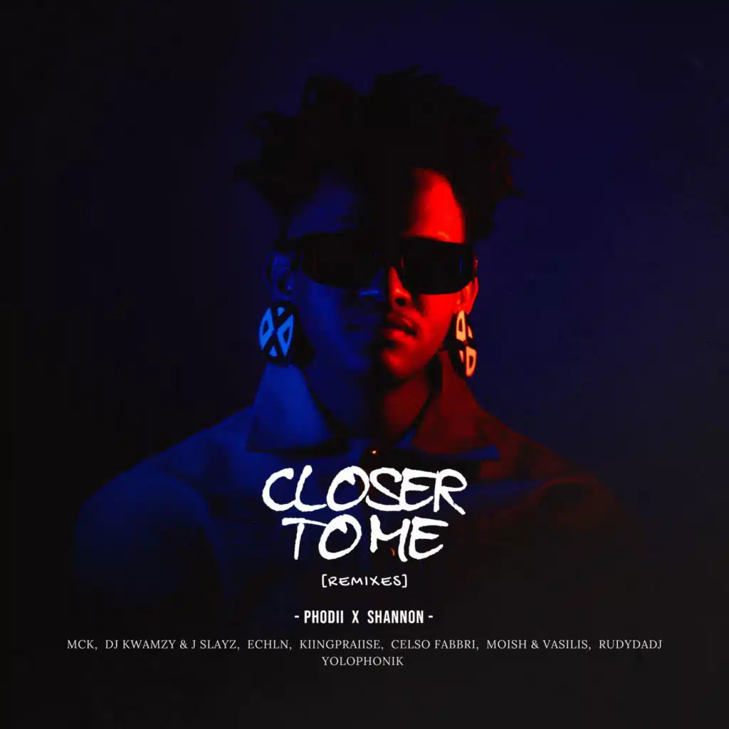 Closer to Me Remixes