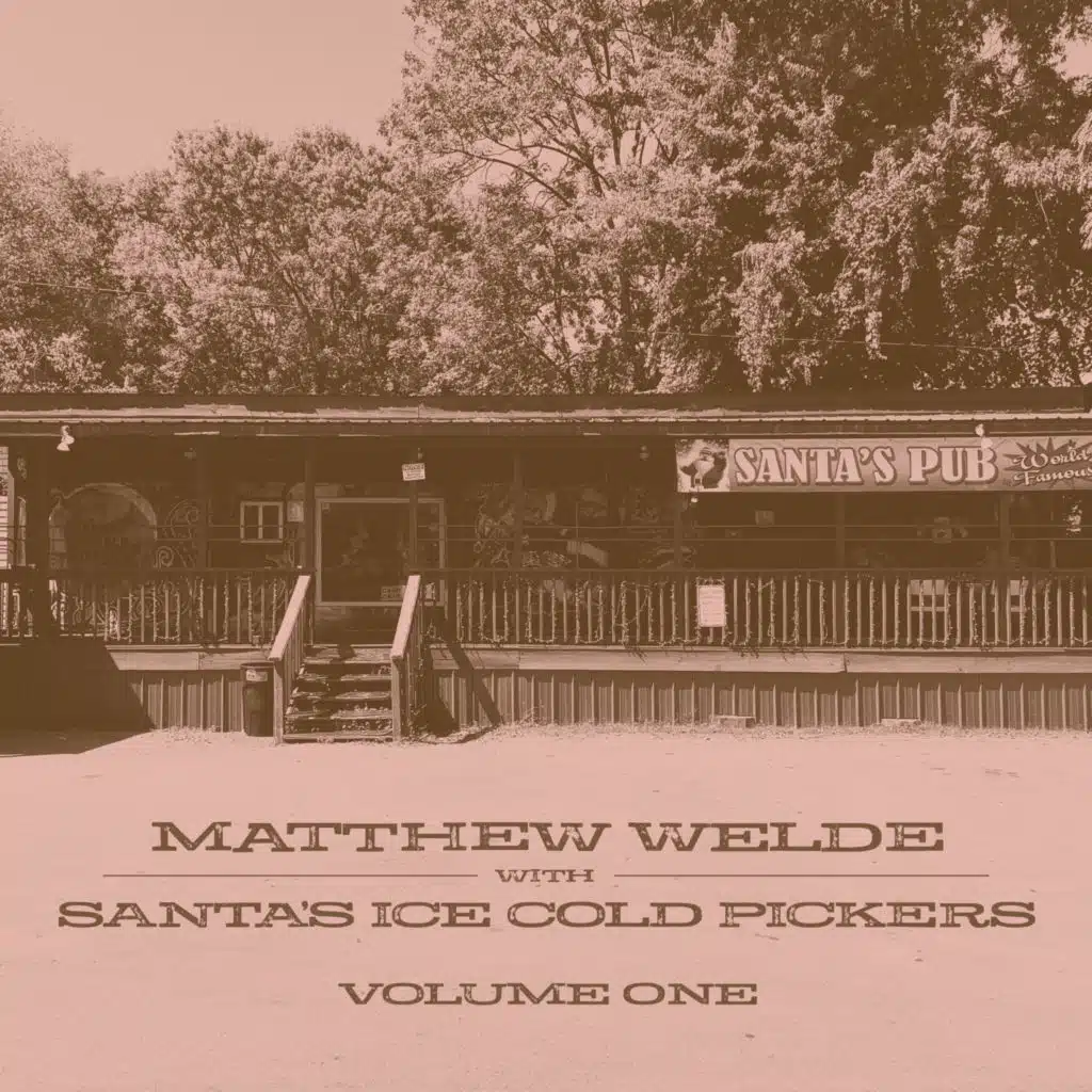 with Santa's Ice Cold Pickers (Volume One)