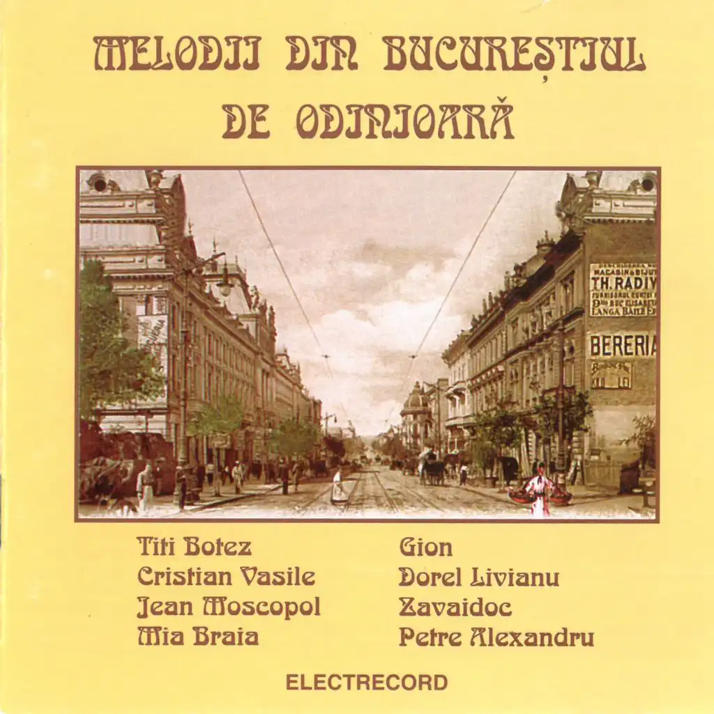 Melodii din Bucureștiul de odinioară, Vol. 1