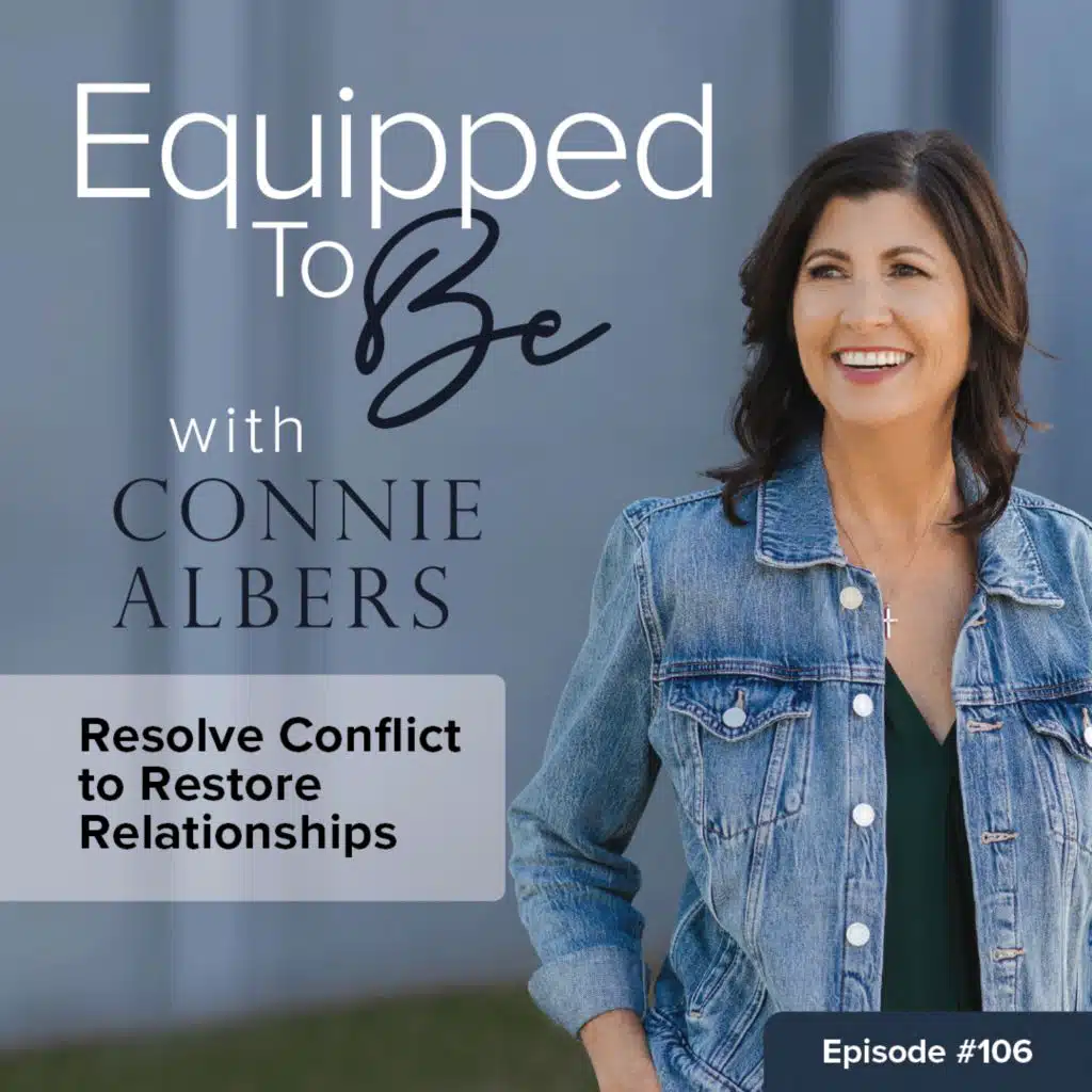 Resolve Conflict to Restore Relationships - 106