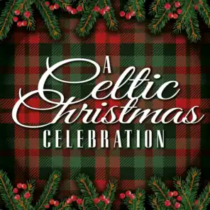 A Celtic Christmas Celebration