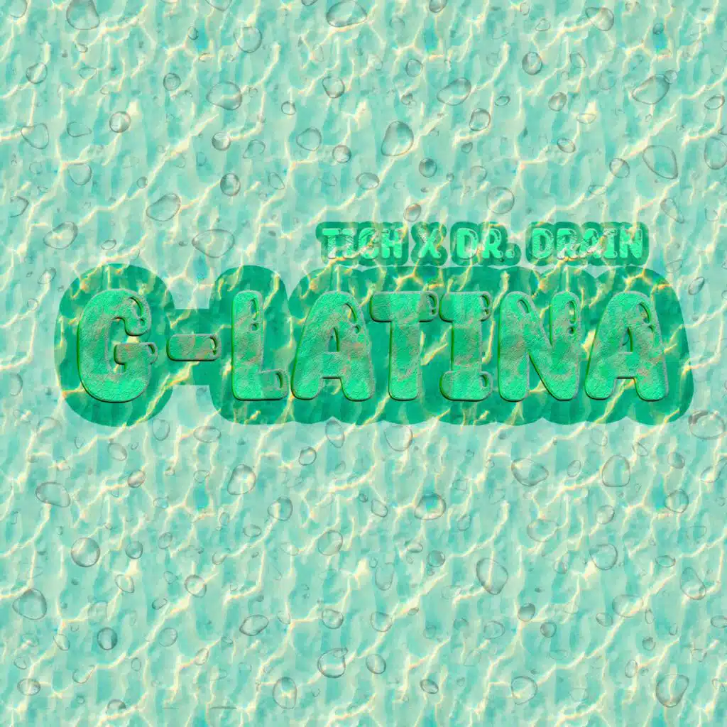 GLATINA (feat. Dr. Drain)