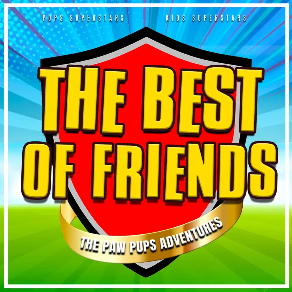 The Best of Friends (Sing Along!)