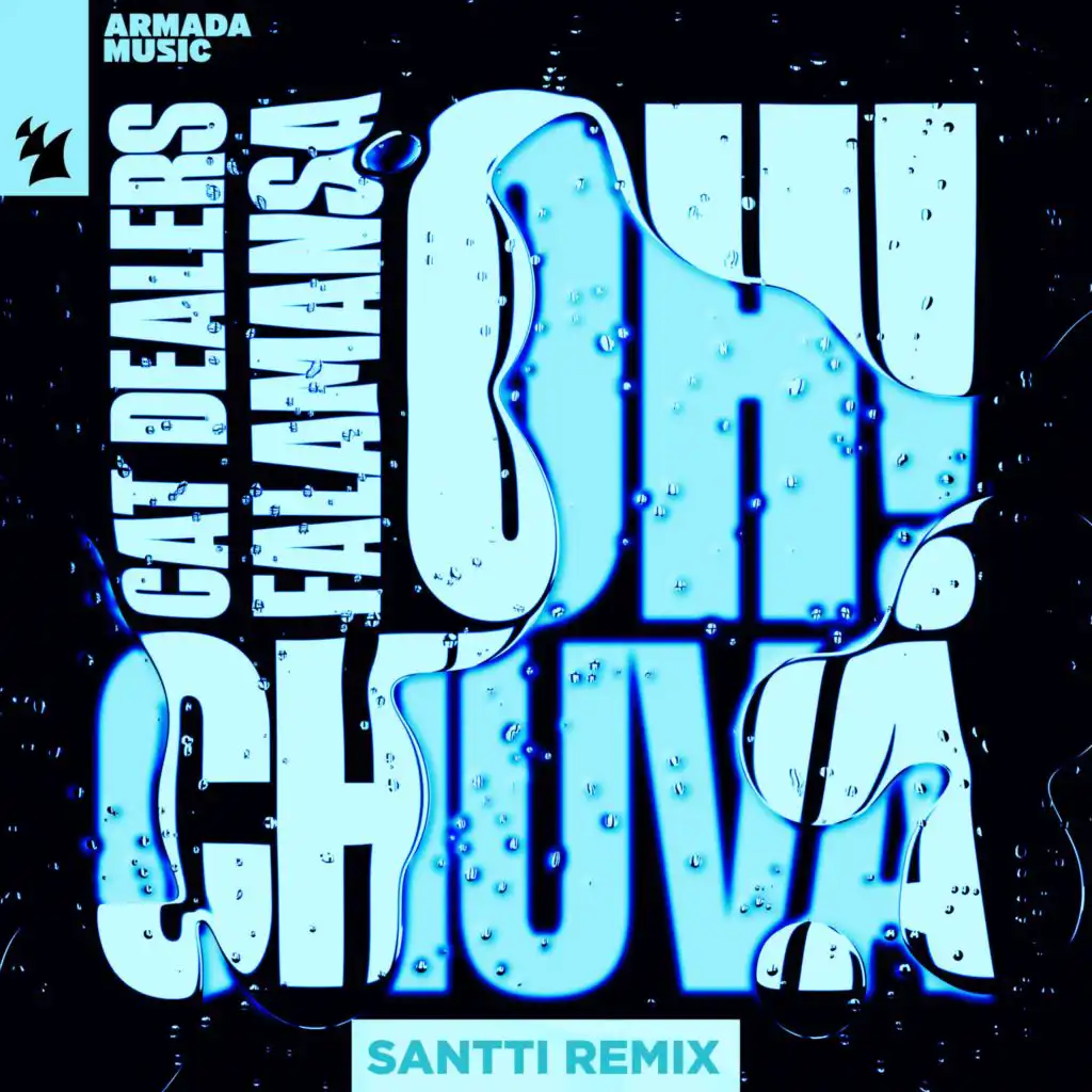 Oh! Chuva (Santti Extended Remix)