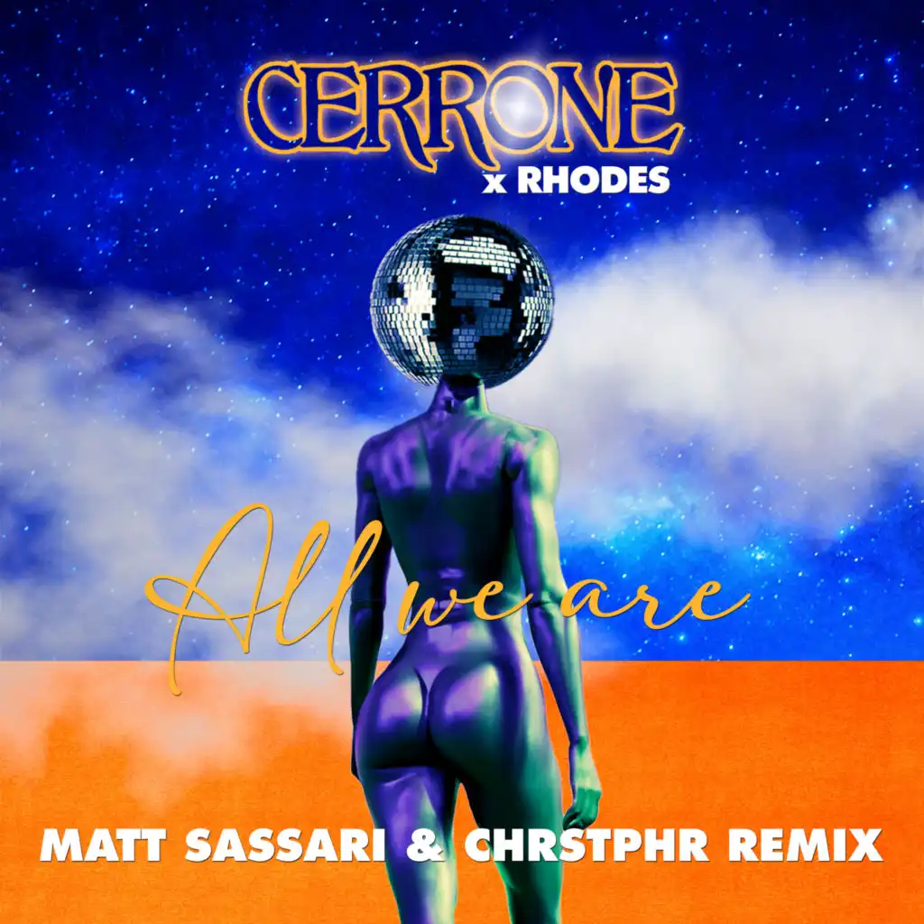 All We Are (Matt Sassari, CHRSTPHR Remix) [feat. Rhodes]