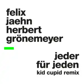 Jeder für Jeden (Kid Cupid Remix)