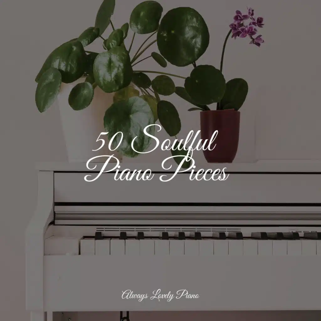 50 Intimate Piano Melodies