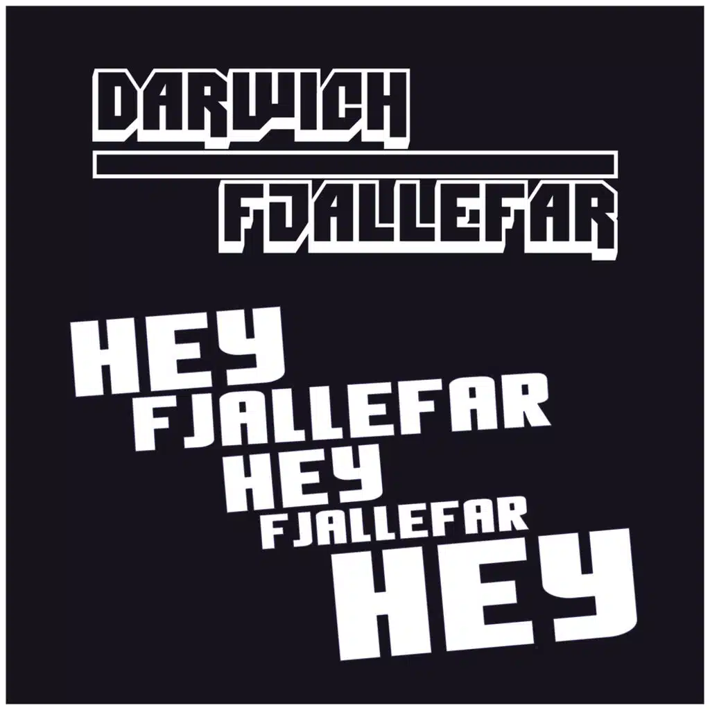 Hey Fjallefar (Radio Version)
