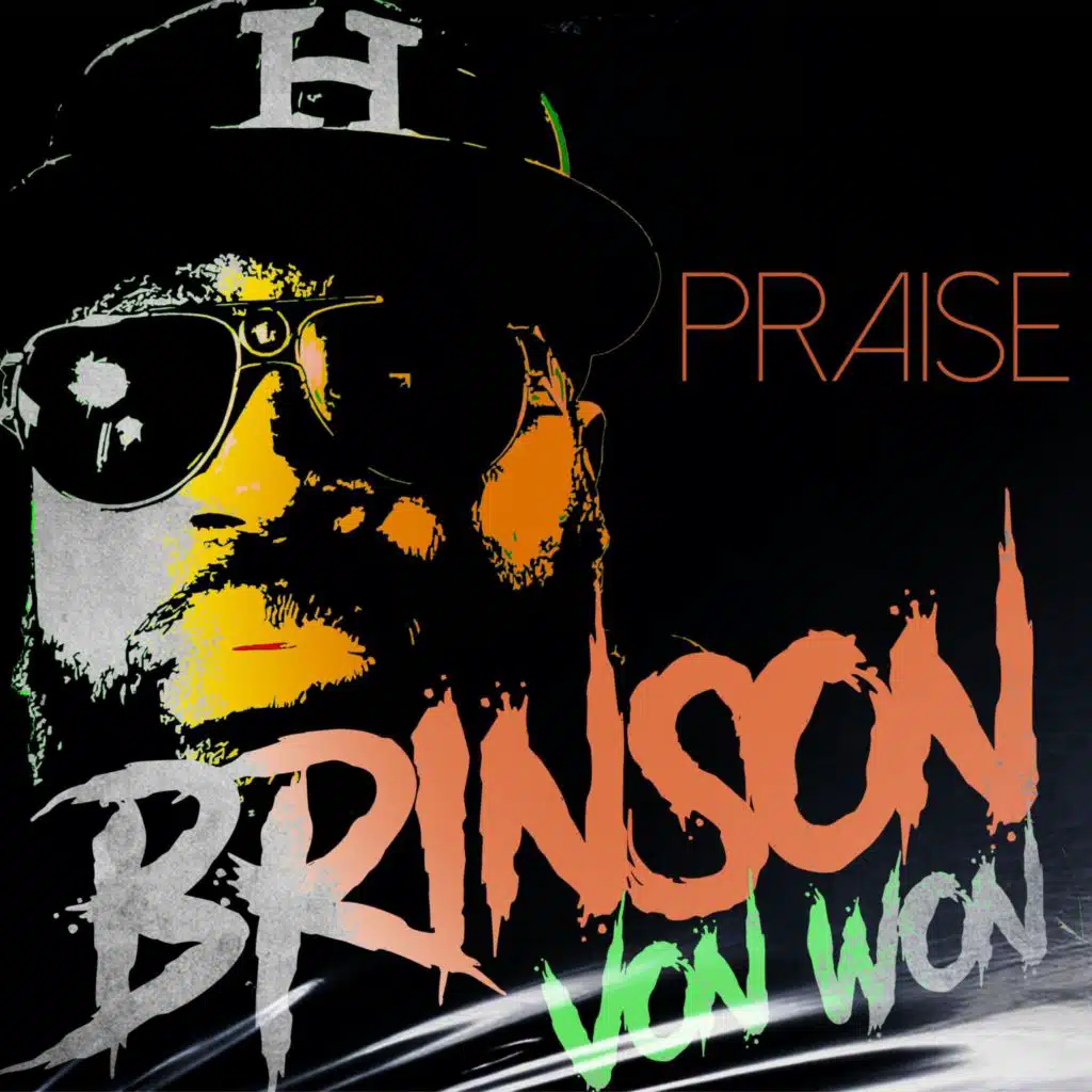 Praise (feat. Von Won)