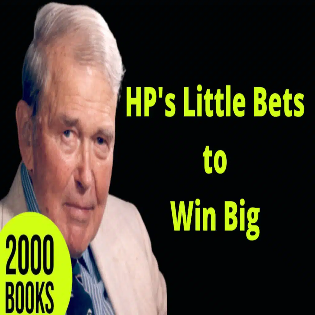 379[Entrepreneurship] HP's Little Bets to Win Big | Little Bets - Peter Sims