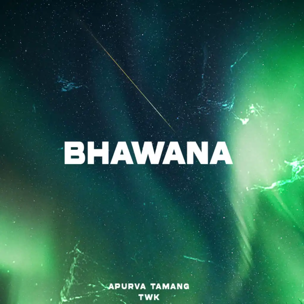 Bhawana (feat. TWK)