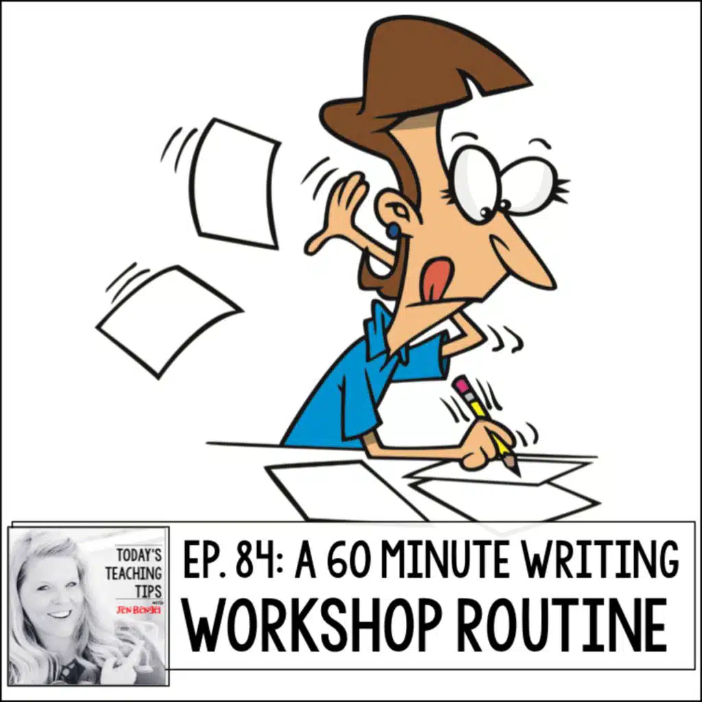 Day 84 A 60 Minute Writing Workshop Routine