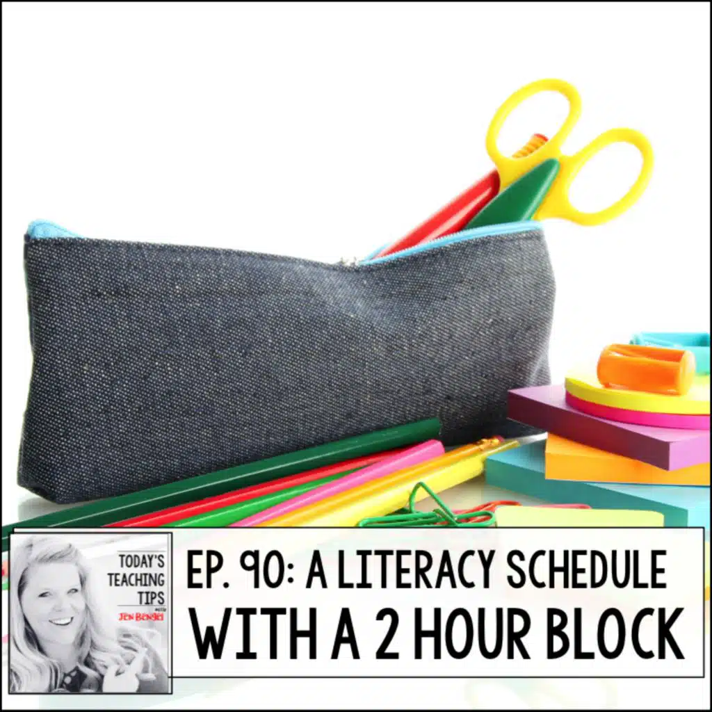 A Literacy Schedule with a 2 Hour Block