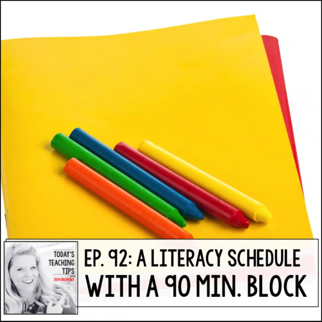 A Literacy Schedule with a 90 Minute Block