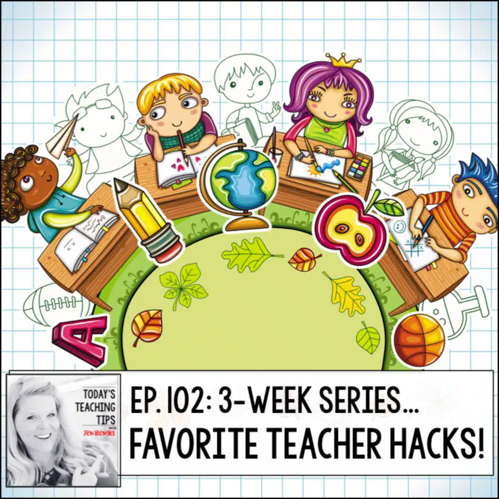 Favorite Teacher Hacks Take 10