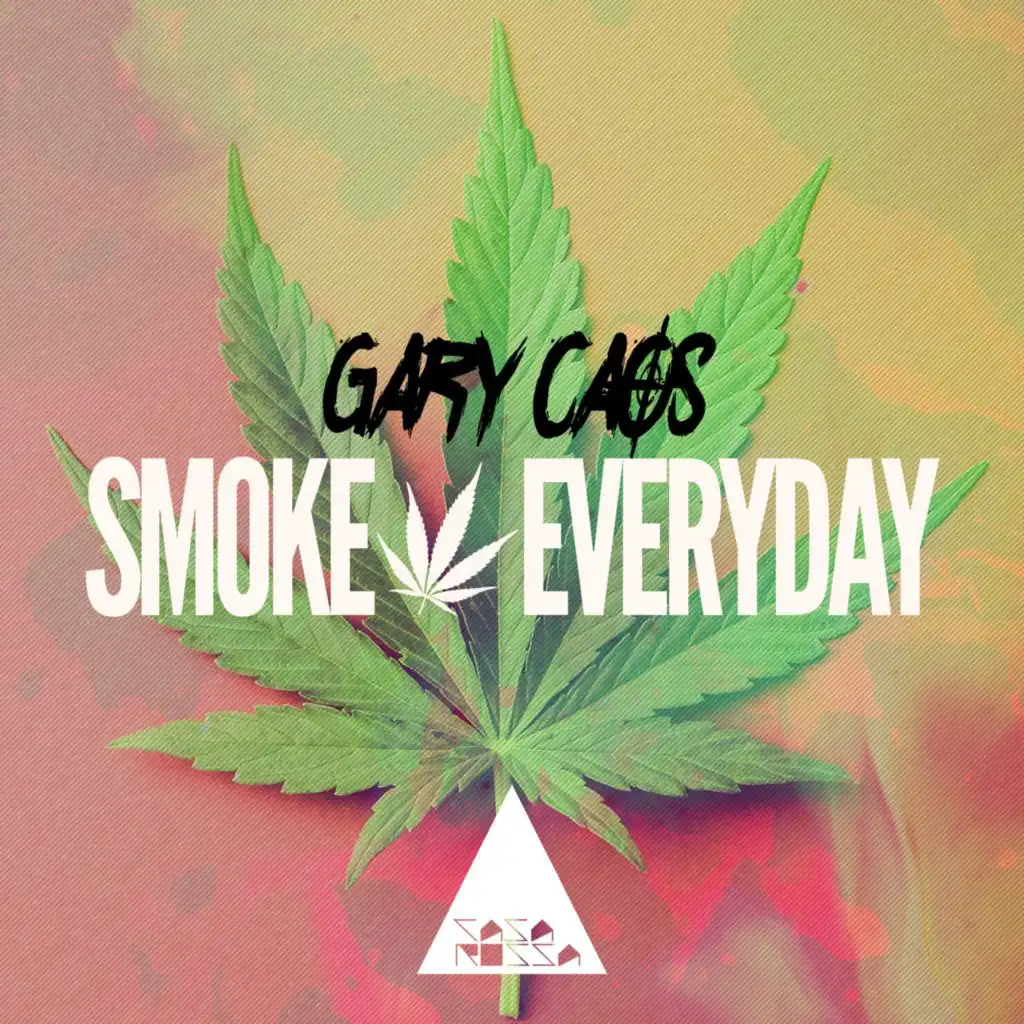 Smoke Everyday (Gary Caos & Peter Kharma Remix)