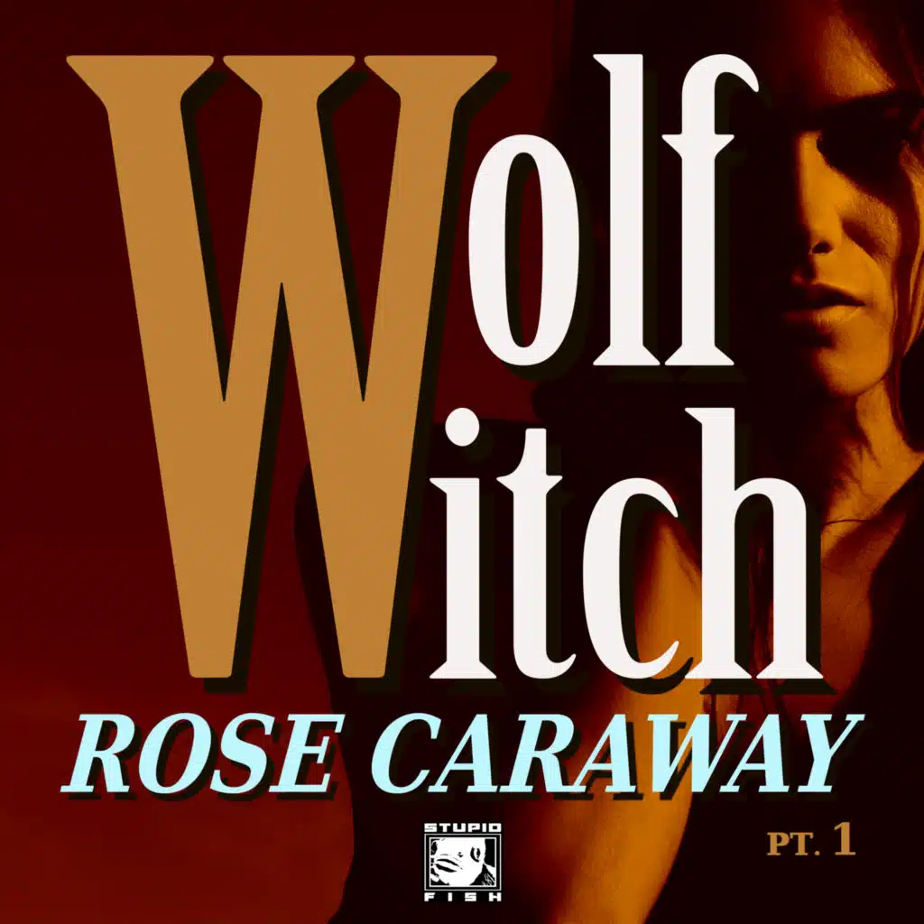 Wolf Witch by Rose Caraway