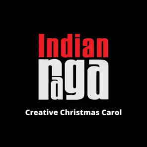 Creative Christmas Carol - Narabhairavi - Adi Tala