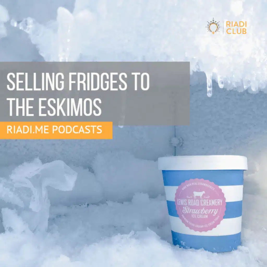 Selling fridges to the Eskimos