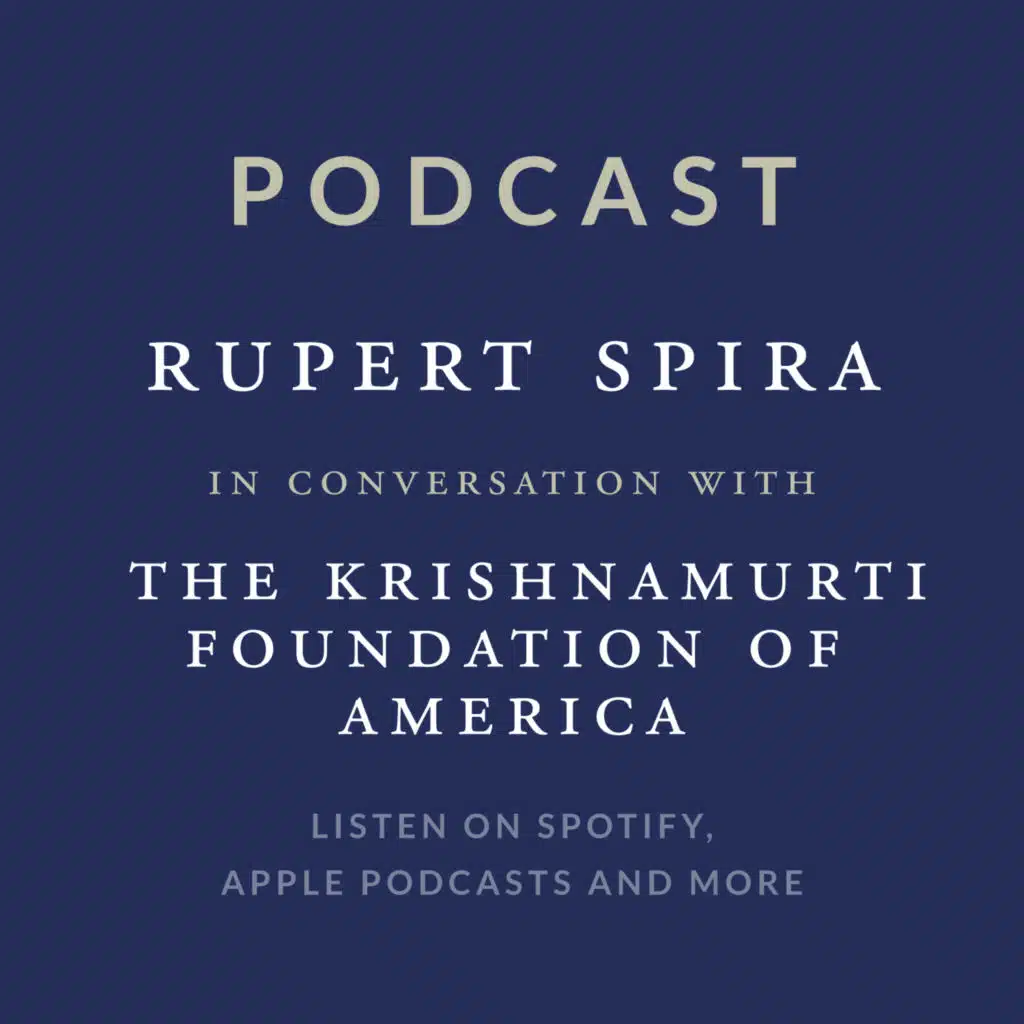 Episode 25: The Krishnamurti Educational Center