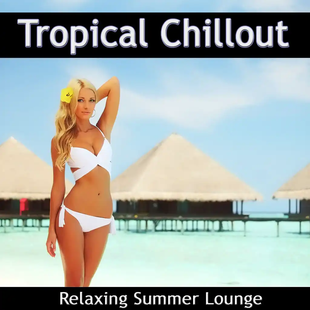 Paradise Beach (Top 55 Lounge Deluxe Mix)